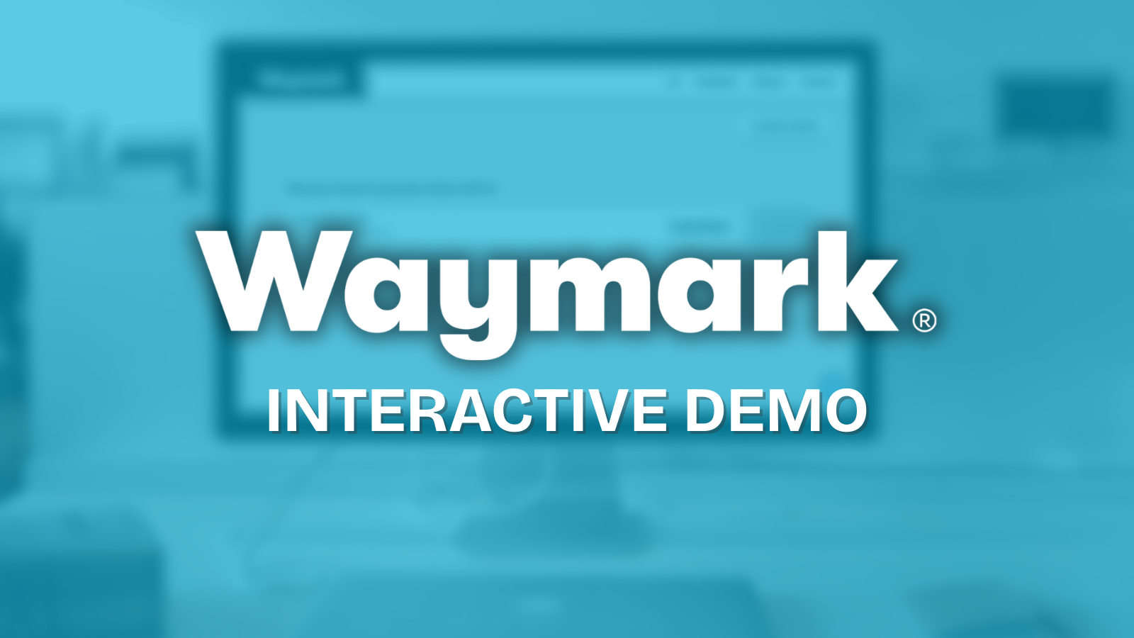 Waymark interactive product demo